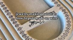 first proper jewelry making tutorial! ⋆˚ ༘ * i’ve had a few comments with questions so i thought i’d start a little series of tutorials! (this is just what works for me, but i thought it might be fun to share :)) pls comment if you have any specific tutorial recommendations/things you’d like to see!! #jewelrymakingtutorial #jewelrymaking #jewelrymakingbeads #beadtok #onesteplooper #beadedjewelry #beads #jewelrymakingprocess #fyp #handmadejewelry #smallshop #fairycore #coquette #cozy