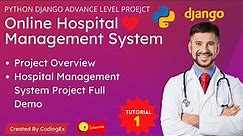 Hospital Management System Project Using Python Django | Project Overview and Demo