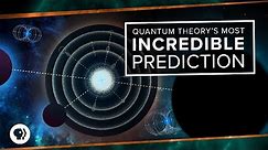 Quantum Theory's Most Incredible Prediction | Space Time