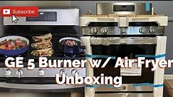 🚨NEW STOVE🚨 w/AIR FRYER🤩 GE 30in 5 Burners 5cu ft Self Cleaning/ Air Fryer Oven #GE #unboxing