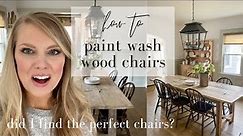 New Dining Chairs and Paint Washing Technique!