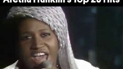 Aretha Franklin's Top 20 Hits