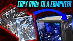 How To Copy DVD Movies To A Computer