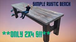 Rustic Bench made with only 2x4's and basic tools