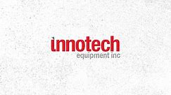 Available for sale, unleash the... - Innotech Equipment Inc