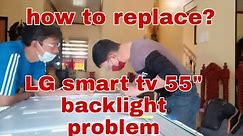 LG 55" smart Led tv backlight problem