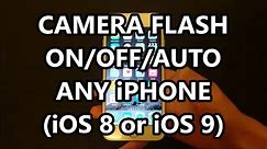 iPhone 6S Turn Camera Flash ON, OFF, or AUTO How to Tutorial