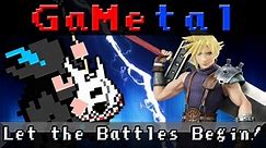 Let the Battles Begin! (Final Fantasy VII) - GaMetal Remix