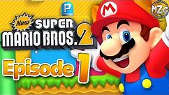 New Super Mario Bros. 2 Gameplay Walkthrough - Episode 1 - World 1! Tons of Coins!
