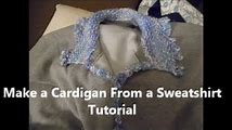 How to Refashion a Sweatshirt into a Cardigan
