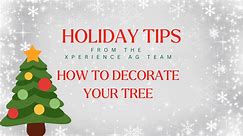 How to Decorate Your Tree