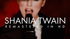 Shania Twain | Come On Over | Remastered HD Videos