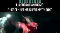 DJ Kool - Let Me Clear My Throat #tunes #loud #flashbackanthems #dj #followback #club #video #oldskool #anthems #classic #rewind