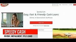 SPEEDY CASH ONLINE LOANS, CHECK CASHING, LINE OF CREDIT, & LOCATIONS NEAR ME