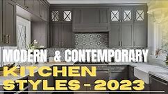 Modern Kitchen Design Ideas 2023 | Modern Kitchen Trends | kitchen Styles 2023 | Kitchen Remodeling