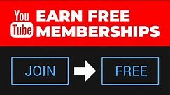 How To Get FREE YouTube Channel Memberships! (Twitch Prime Alternative)