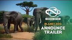 Planet Zoo- Console Edition - Announcement Trailer
