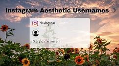 Instagram Aesthetic Instagram // Cute aesthetic usernames ideas for Instagram