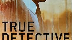 True Detective: Season 3 Episode 110 New to True: Time