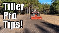 5 Tips for Tilling More EFFICIENTLY - Save TIME and FUEL!