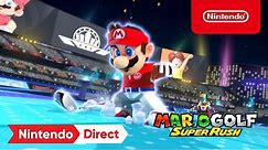Mario Golf: Super Rush – Nintendo Direct | E3 2021
