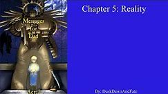 Messages For Dad Ch: #5 Reality (40k)