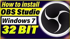 How to install Obs Studio on Windows 7 32 bit | Install OBS Studio 2022
