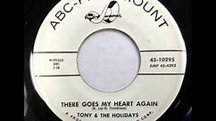 There Goes My Heart Again - Tony & Holidays