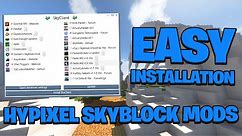 The EASIEST WAY to install Hypixel Skyblock Mods - Skyclient - How to install Hypixel Skyblock Mods