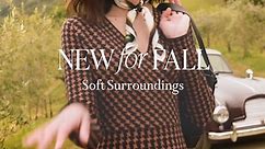 Soft Surroundings: New Fall Arrivals