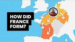 How did France form? (A Short Summary)