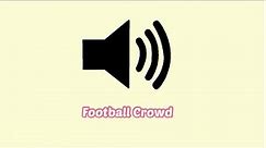 Football Goal Crowd Cheering Sound Effect