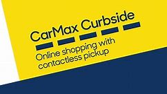 CarMax Curbside Pickup