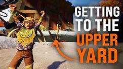 How To Reach The Upper Yard In Grounded