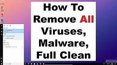 How to remove computer virus, malware, spyware, full computer clean and maintenance 2021