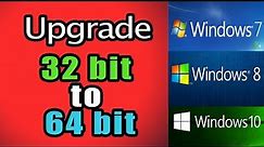 How to upgrade 32 bit to 64 bit Windows 10 (2024)