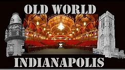 Old World Indianapolis