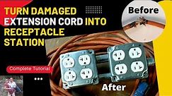 Turn Damaged Extension Cord Into Receptacle Station Complete Tutorial How To #homeimprovement #DIY