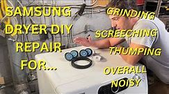 How To Fix a Squeaky, Grinding, Banging NOISY SAMSUNG Dryer