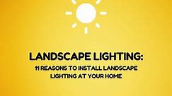 11 Reasons To Add Landscape Lighting To Your Home