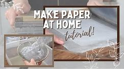 How to make recycled paper (+ mould & deckle diy) | Tutorial