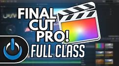 Final Cut Pro X - Full Class with Free PDF Guide 🎬