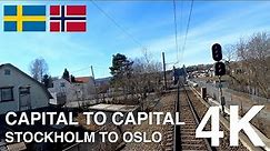 4K CABVIEW: Capital to Capital (Stockholm to Oslo)