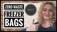 How To Make Zero Waste Freezer Bags - Plastic Free Freezer Containers - Zero Waste Kitchen Swaps