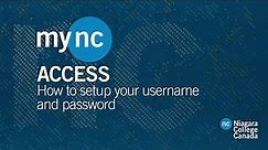 MyNC How to Set Up Your Username and Password