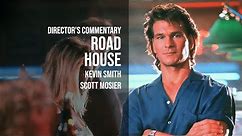 Road House (1987) - Kevin Smith & Scott Mosier [Director's Commentary]