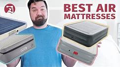 Best Air Mattresses - Our Top 4 Air Beds!