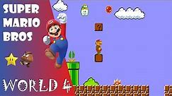 Super Mario Bros - World 4 Complete Gameplay