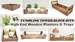 High-End Wooden Planters & Trays - $1 TUMBLING TOWER BLOCK - Dollar Tree DIY