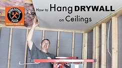 How to Hang Drywall Ceilings -- by Home Repair Tutor